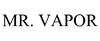 MR. VAPOR