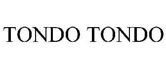 TONDO TONDO