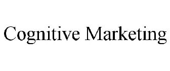 COGNITIVE MARKETING