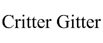 CRITTER GITTER