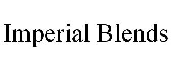 IMPERIAL BLENDS