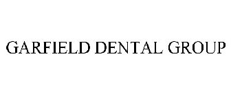 GARFIELD DENTAL GROUP