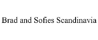 BRAD AND SOFIES SCANDINAVIA
