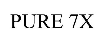 PURE 7X
