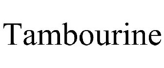 TAMBOURINE
