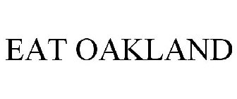 EAT OAKLAND