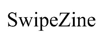 SWIPEZINE