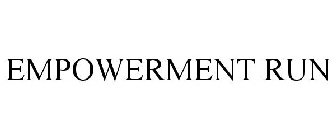 EMPOWERMENT RUN
