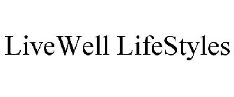 LIVEWELL LIFESTYLES