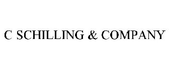 C SCHILLING & COMPANY