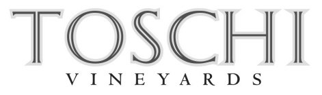 TOSCHI VINEYARDS