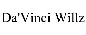 DA'VINCI WILLZ