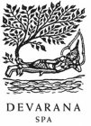 DEVARANA SPA