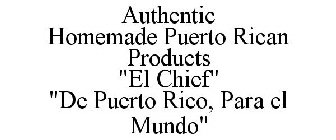 AUTHENTIC HOMEMADE PUERTO RICAN PRODUCTS 