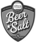 100% ORIGINAL TWANG 100% PREMIUM BEER SALT SAN ANTONIO 1986 ESTLT SAN ANTONIO 1986 EST