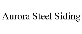 AURORA STEEL SIDING