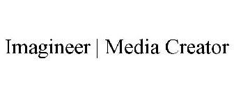 IMAGINEER | MEDIA CREATOR