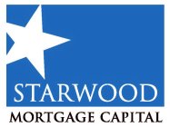 STARWOOD MORTGAGE CAPITAL