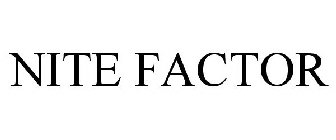 NITE FACTOR
