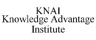 KNAI KNOWLEDGE ADVANTAGE INSTITUTE