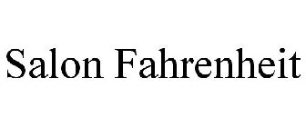 SALON FAHRENHEIT