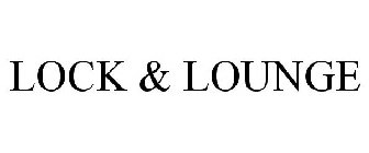 LOCK & LOUNGE