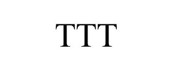 TTT