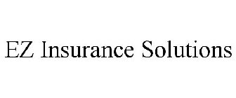 EZ INSURANCE SOLUTIONS