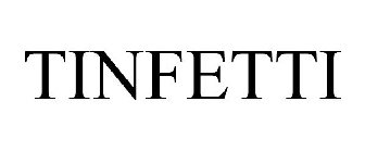 TINFETTI