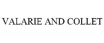 VALARIE AND COLLET