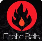 EROTIC BALLS