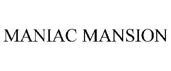 MANIAC MANSION