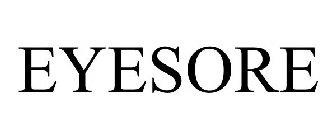 EYESORE