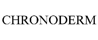 CHRONODERM