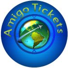 AMIGO TICKETS