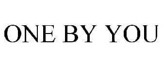 ONE BY YOU