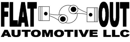 FLAT OUT AUTOMOTIVE LLC