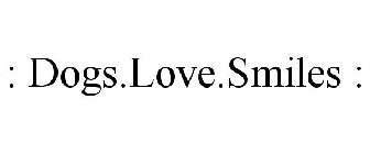 : DOGS.LOVE.SMILES :