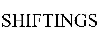 SHIFTINGS