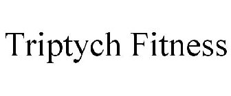 TRIPTYCH FITNESS