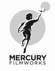 MERCURY FILMWORKS
