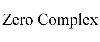 ZERO COMPLEX