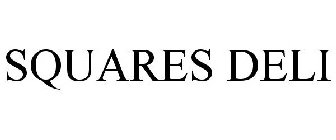 SQUARES DELI
