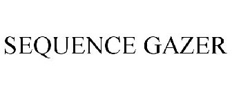 SEQUENCE GAZER