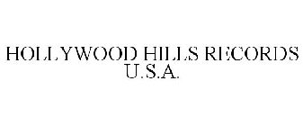 HOLLYWOOD HILLS RECORDS U.S.A.