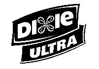 DIXIE ULTRA