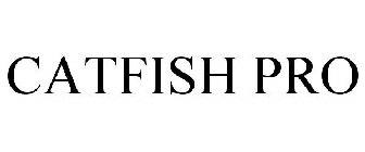 CATFISH PRO