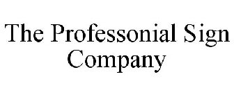 THE PROFESSONIAL SIGN COMPANY
