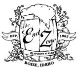 THE END ZONE SPIRITS & ALES EST. 1985 BOISE, IDAHO