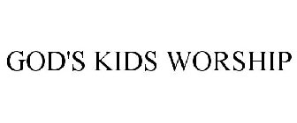 GOD'S KIDS WORSHIP